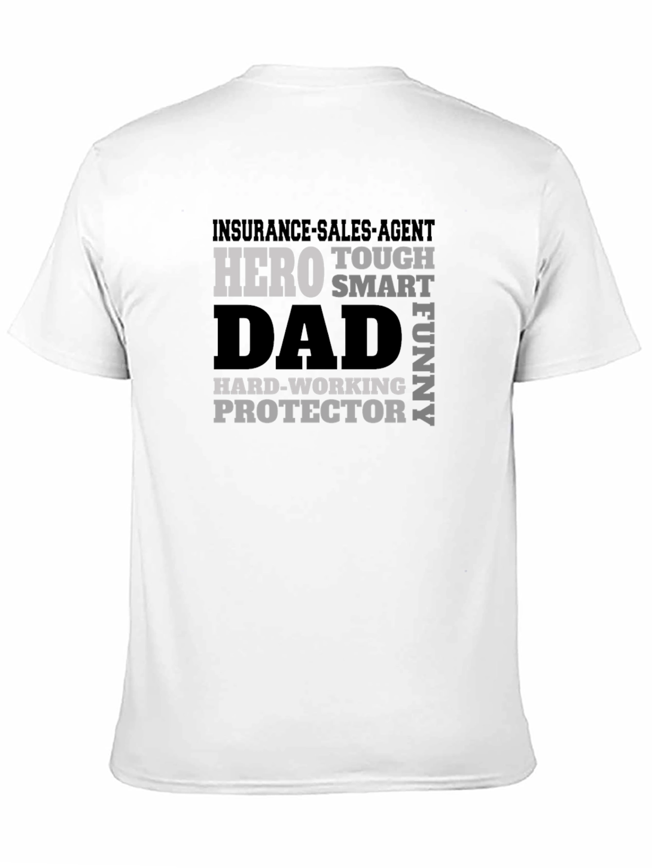 Insurance Sales Agent Hero Dad T-Shirt