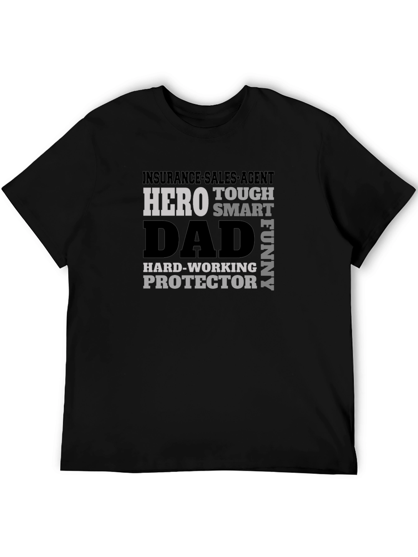 Insurance Sales Agent Hero Dad T-Shirt