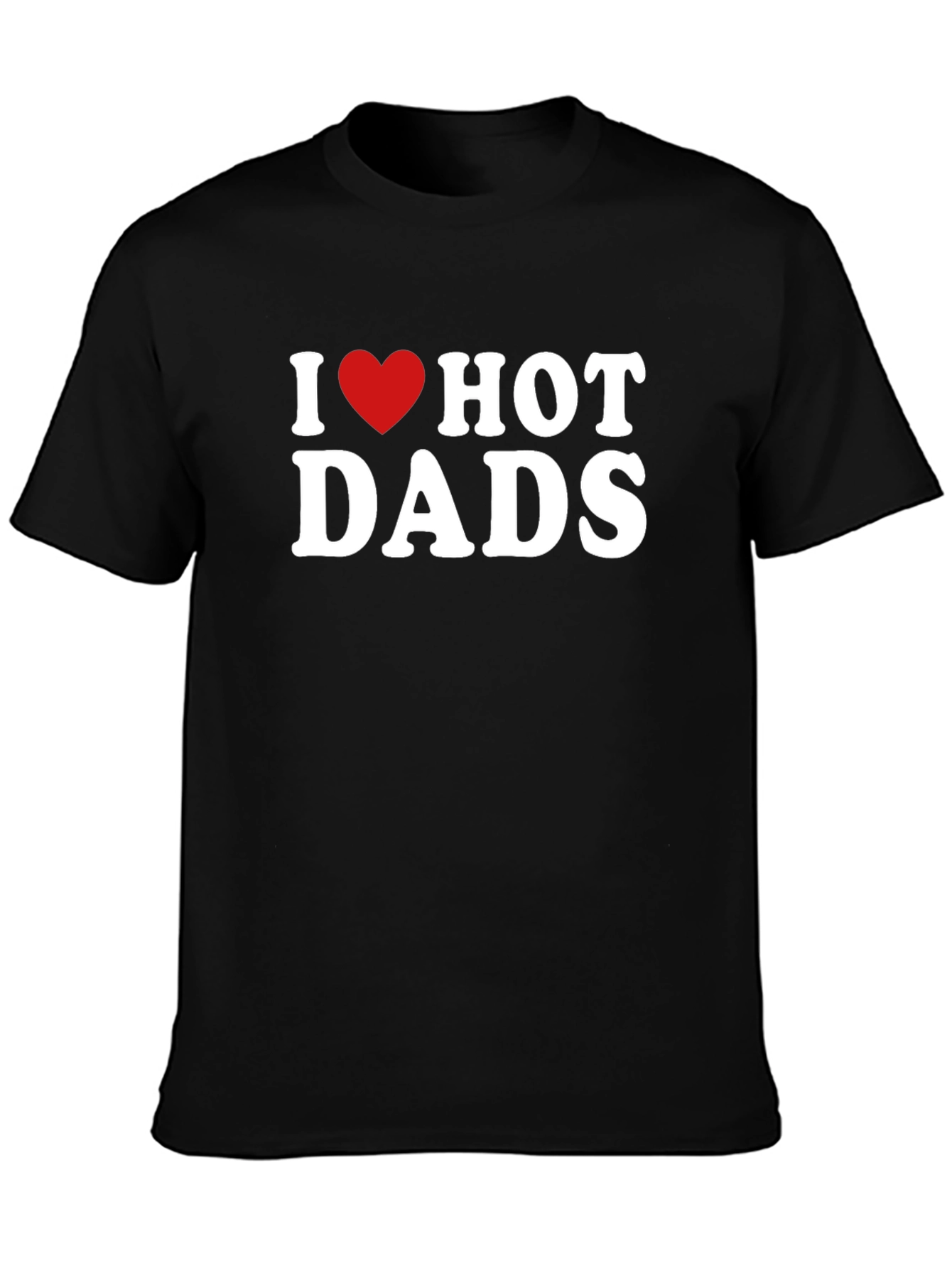 I Heart Hot Dads Black Graphic T-Shirt