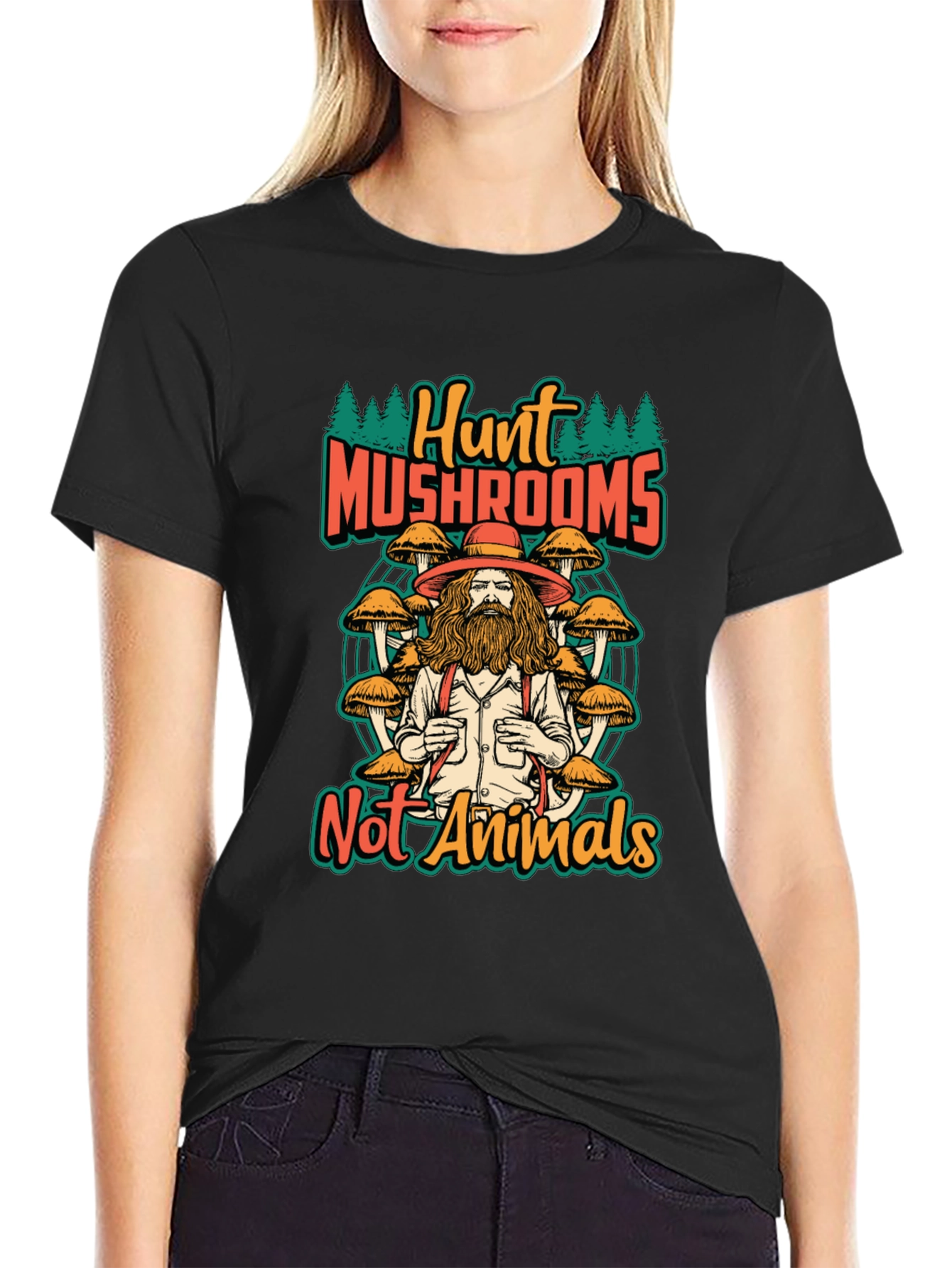 Hunt Mushrooms Not Animals T-Shirt