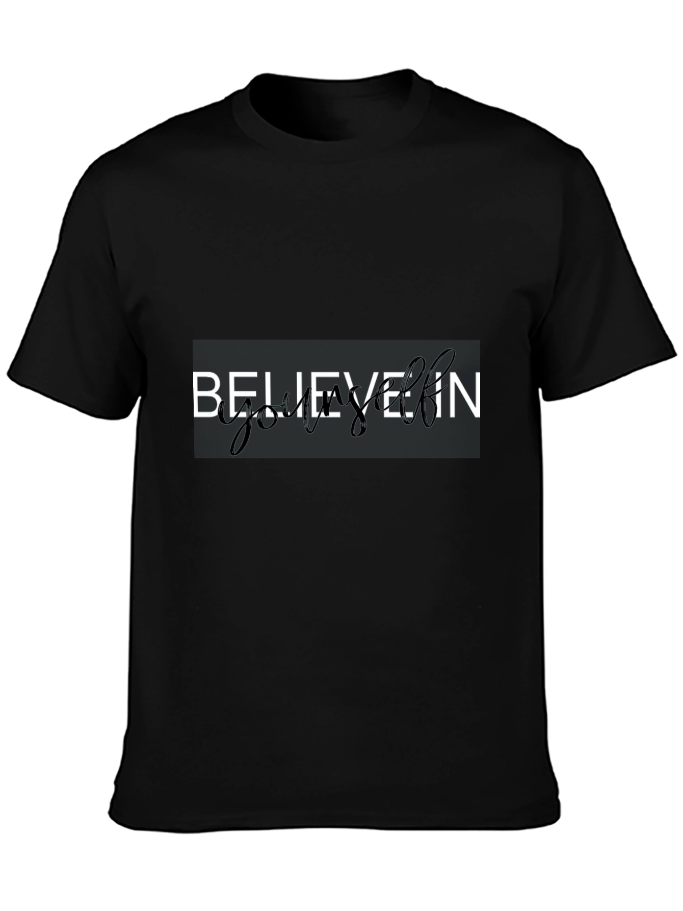 Believe In Yourself Black Graphic Tee