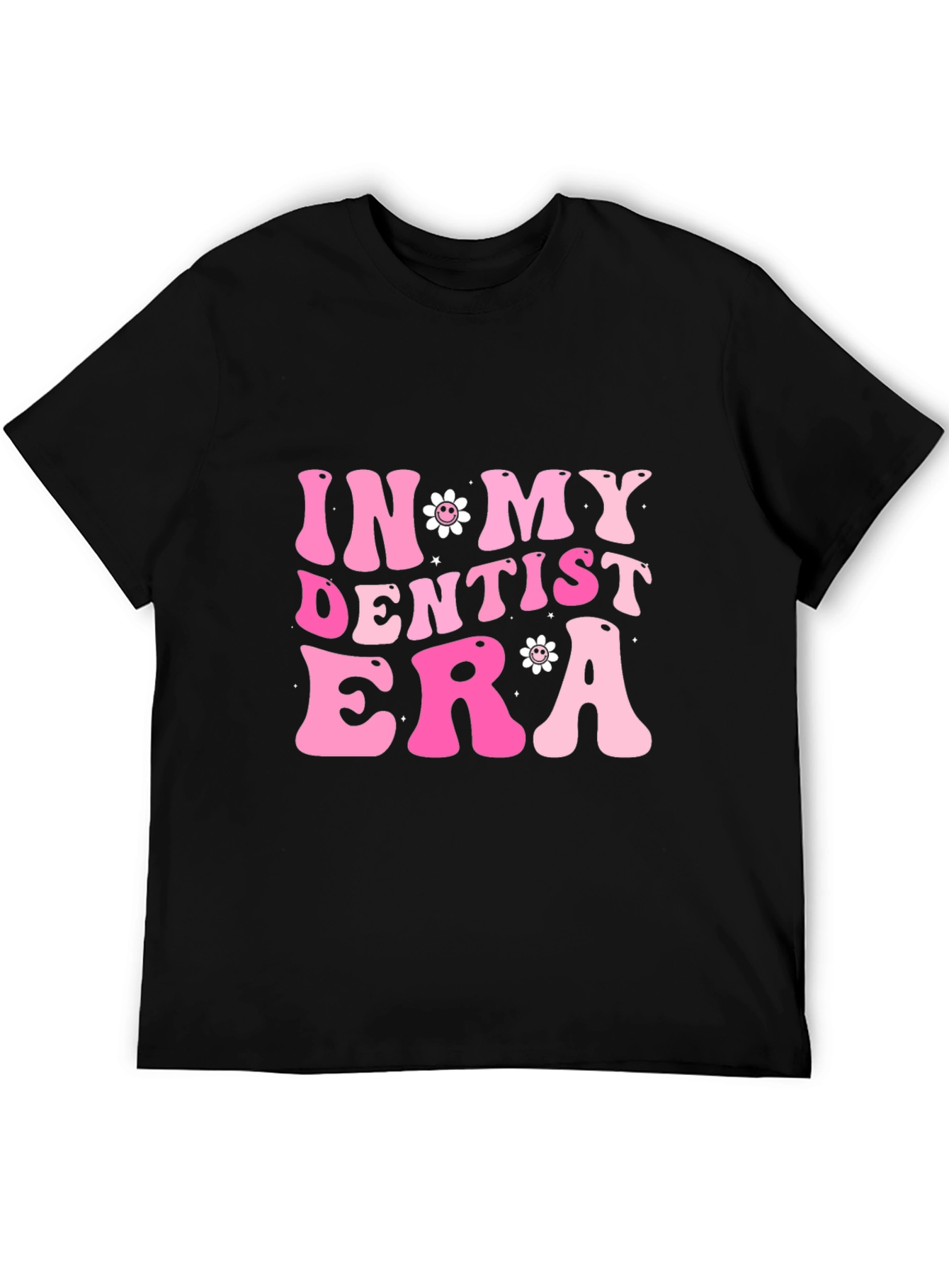 In My Dentist Era T-Shirt Trendy Pink Tee