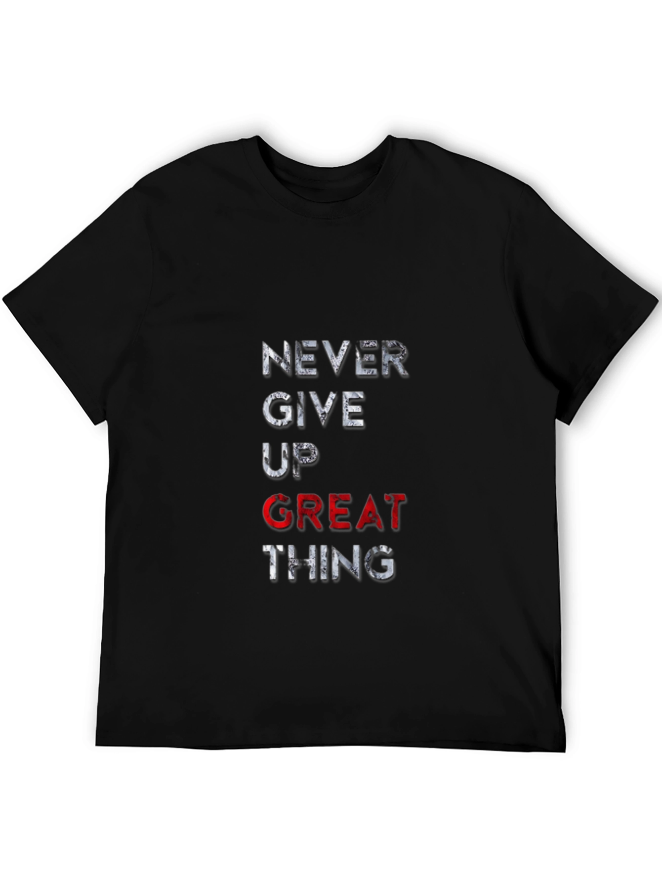 Motivational Never Give Up T-Shirt - Black