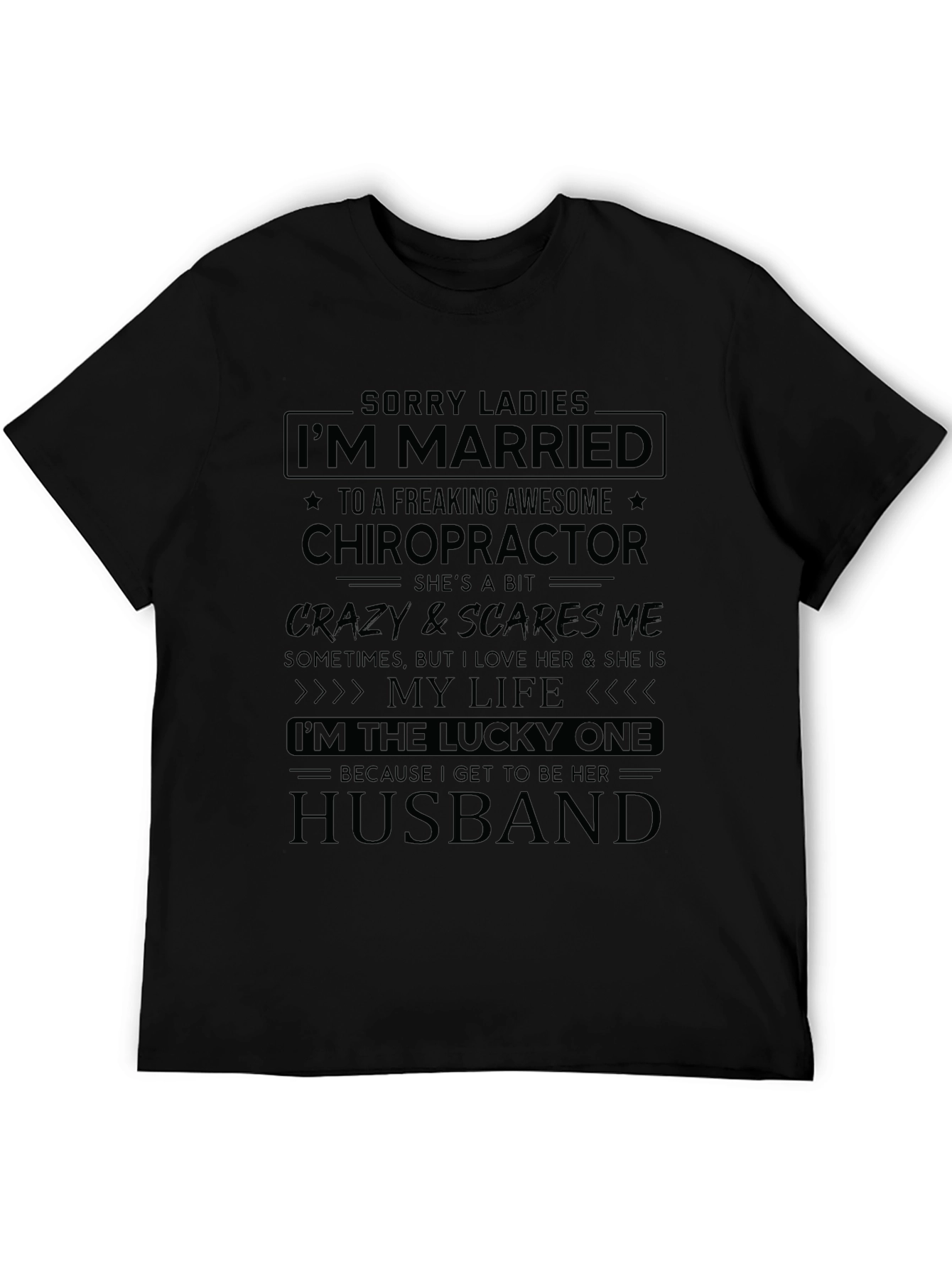 Married to a Chiropractor Graphic T-Shirt