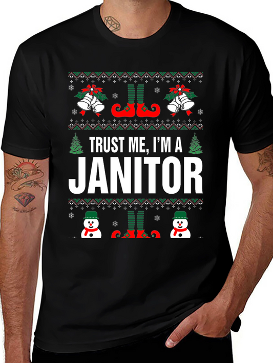 Trust Me Im A Janitor Funny Christmas T-Shirt