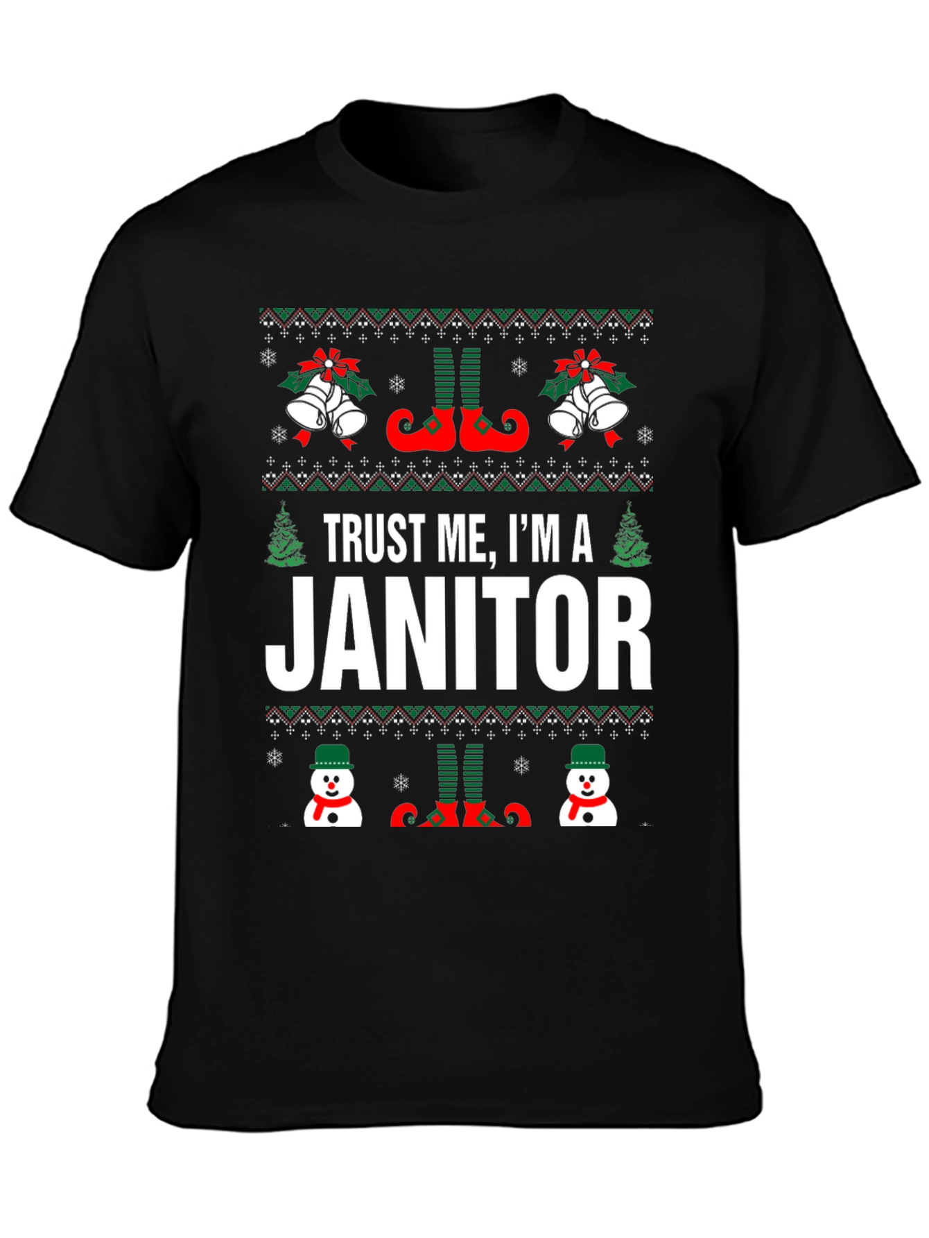 Trust Me Im A Janitor Funny Christmas T-Shirt