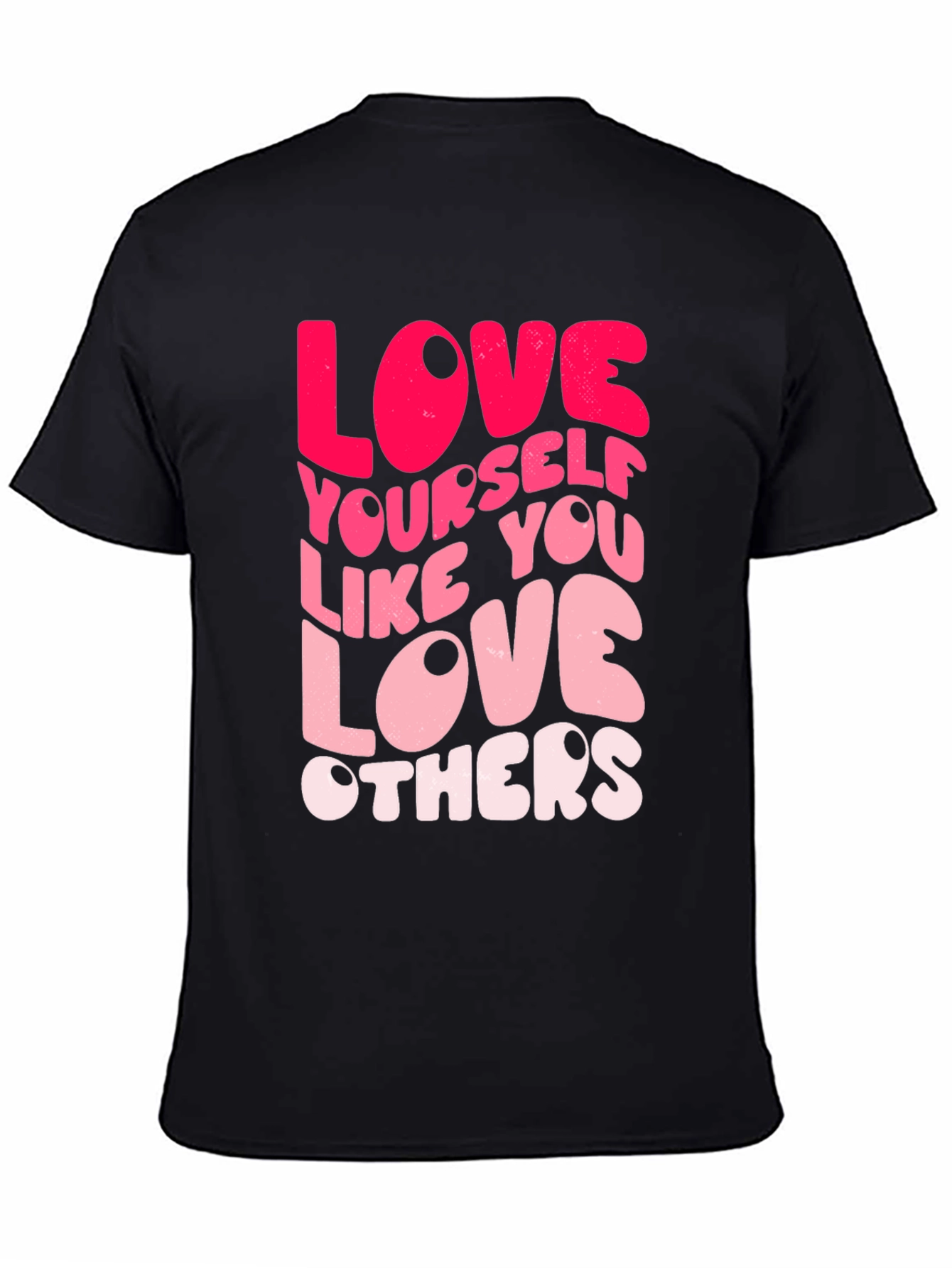 Love Yourself Graphic Tee - Black Casual T-Shirt