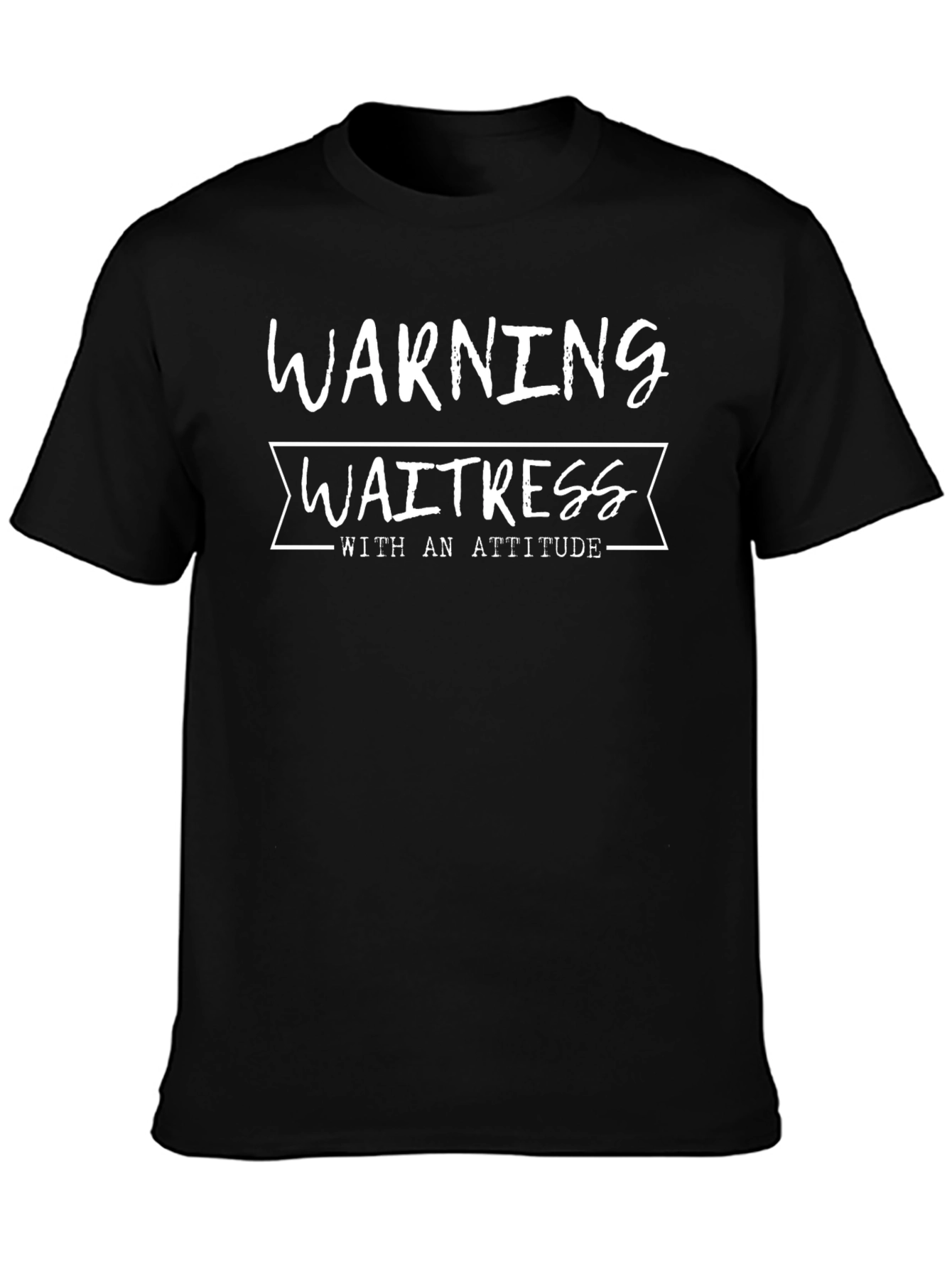 Warning Waitress with Attitude T-Shirt