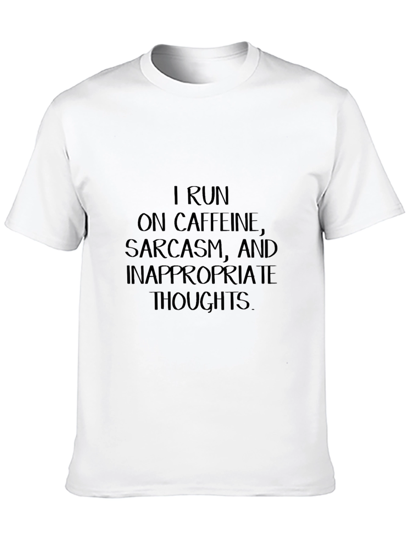 Caffeine Sarcasm Inappropriate Thoughts T-Shirt