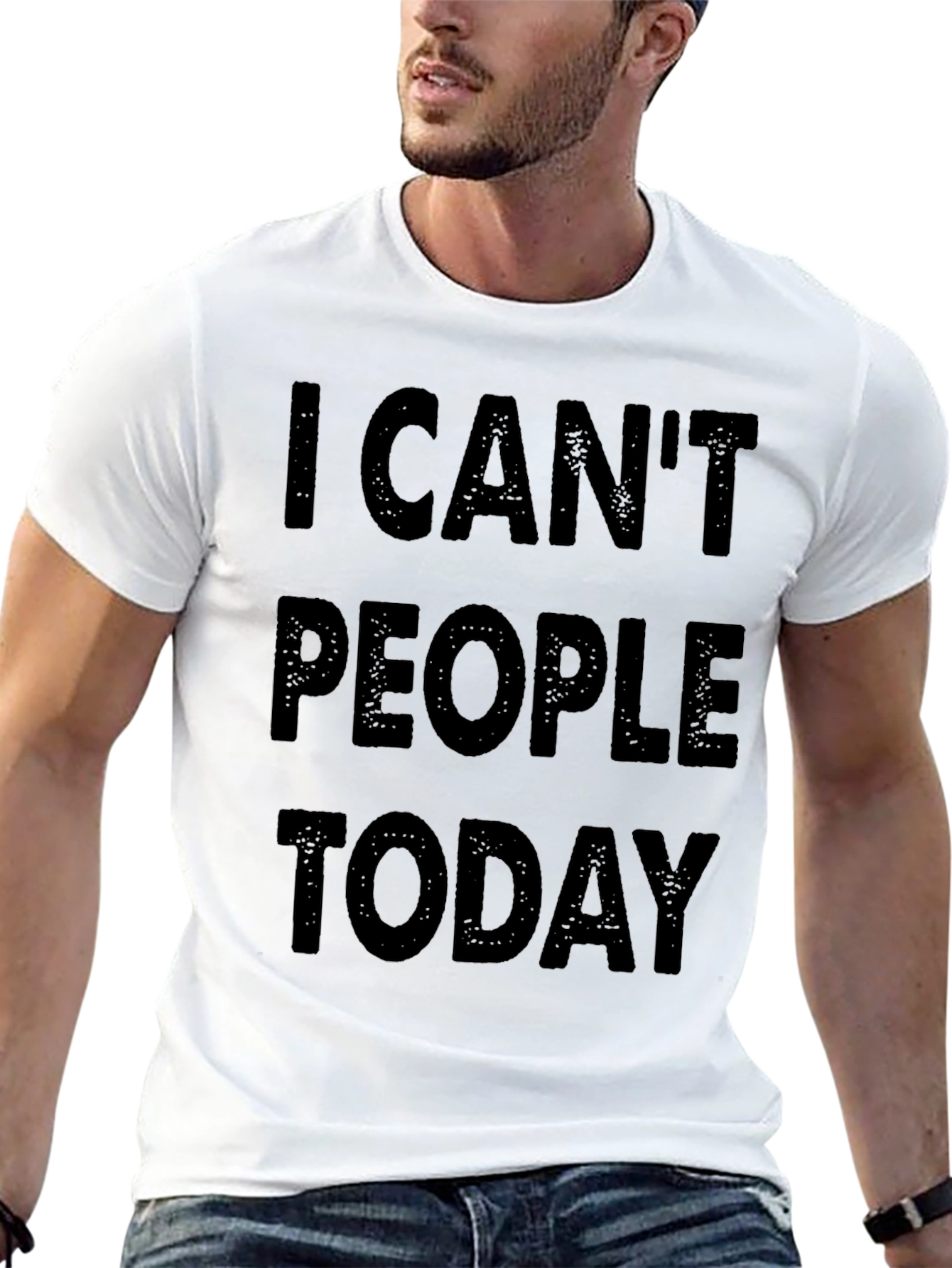 I Cant People Today Graphic T-Shirt