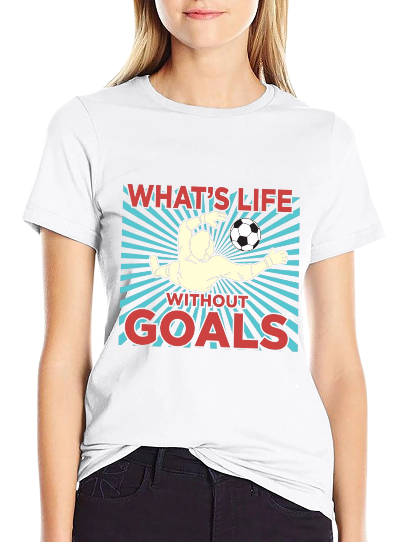 Whats Life Without Goals Graphic T-Shirt