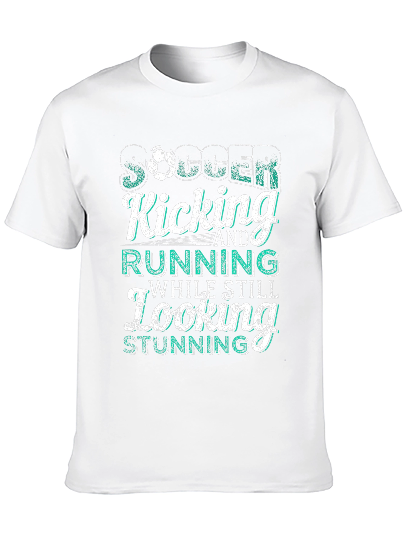 Soccer Kicking Running Still Looking Stunning T-Shirt