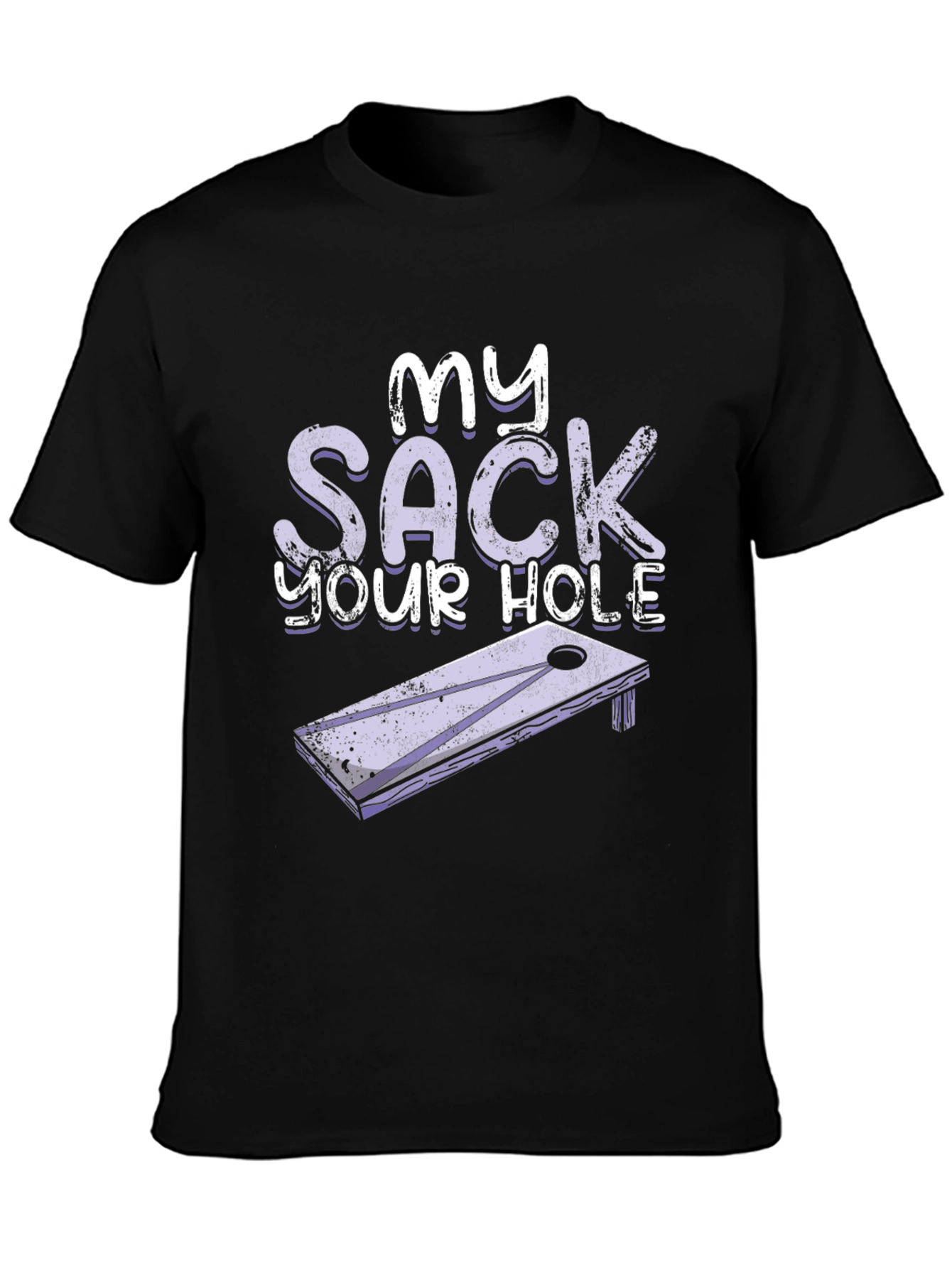 My Sack Your Hole Cornhole T-Shirt