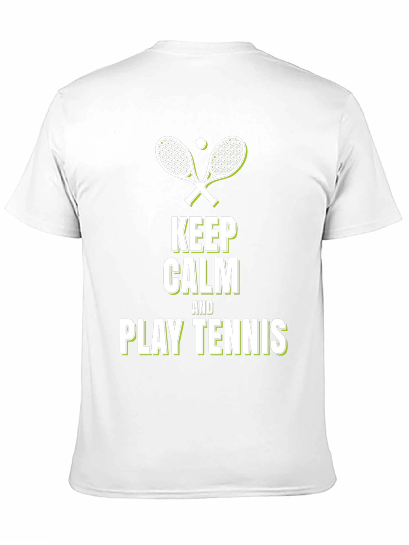 Keep Calm and Play Tennis T-Shirt