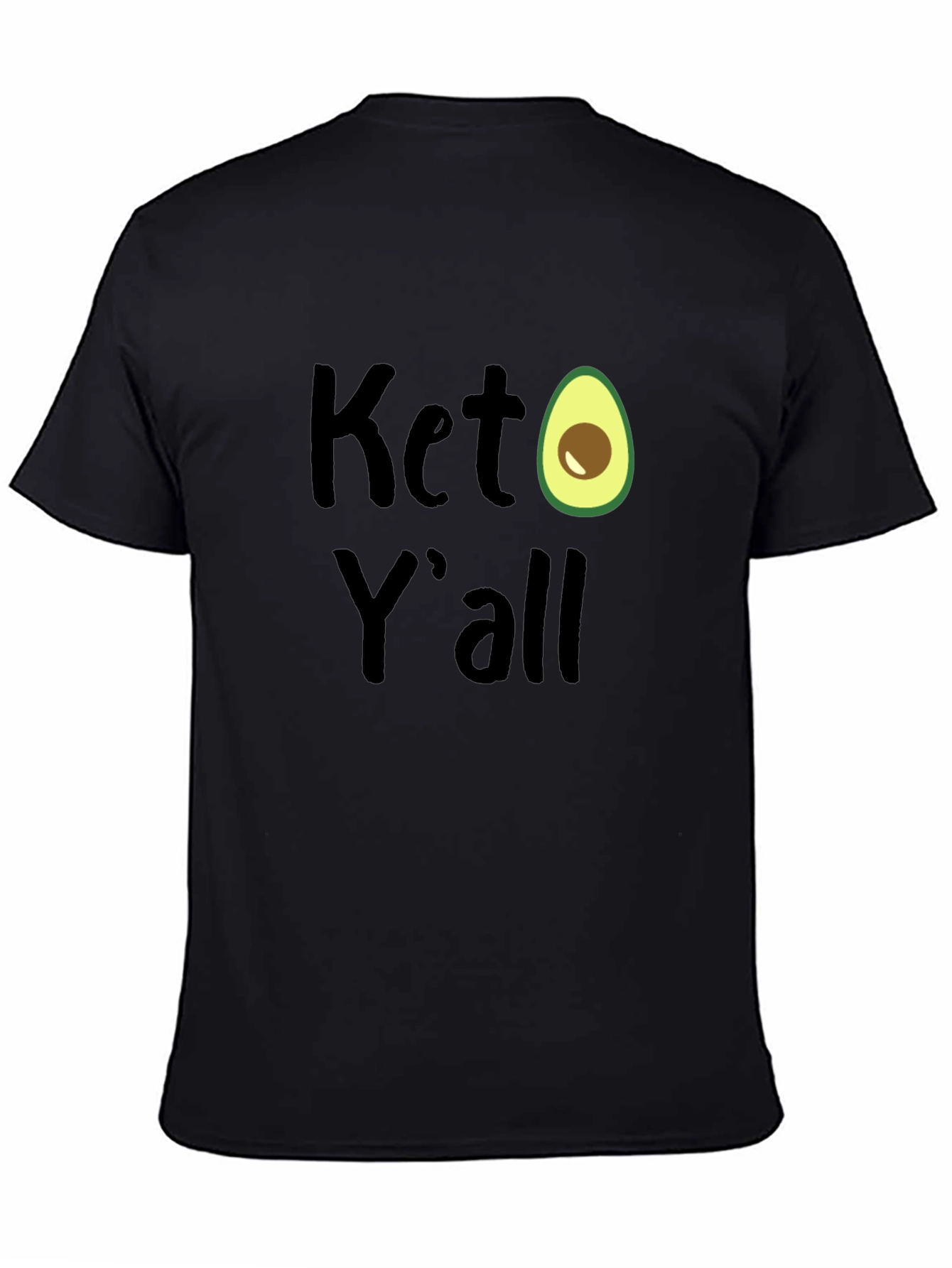 Keto Yall Avocado Graphic T-Shirt