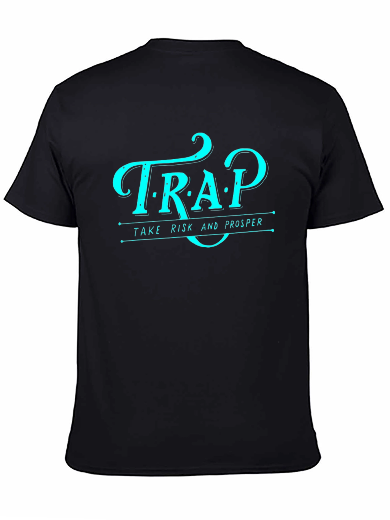 TRAP Take Risk and Prosper Graphic Tee