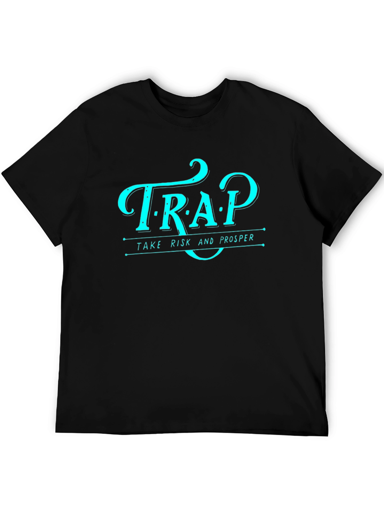 TRAP Take Risk and Prosper Graphic Tee
