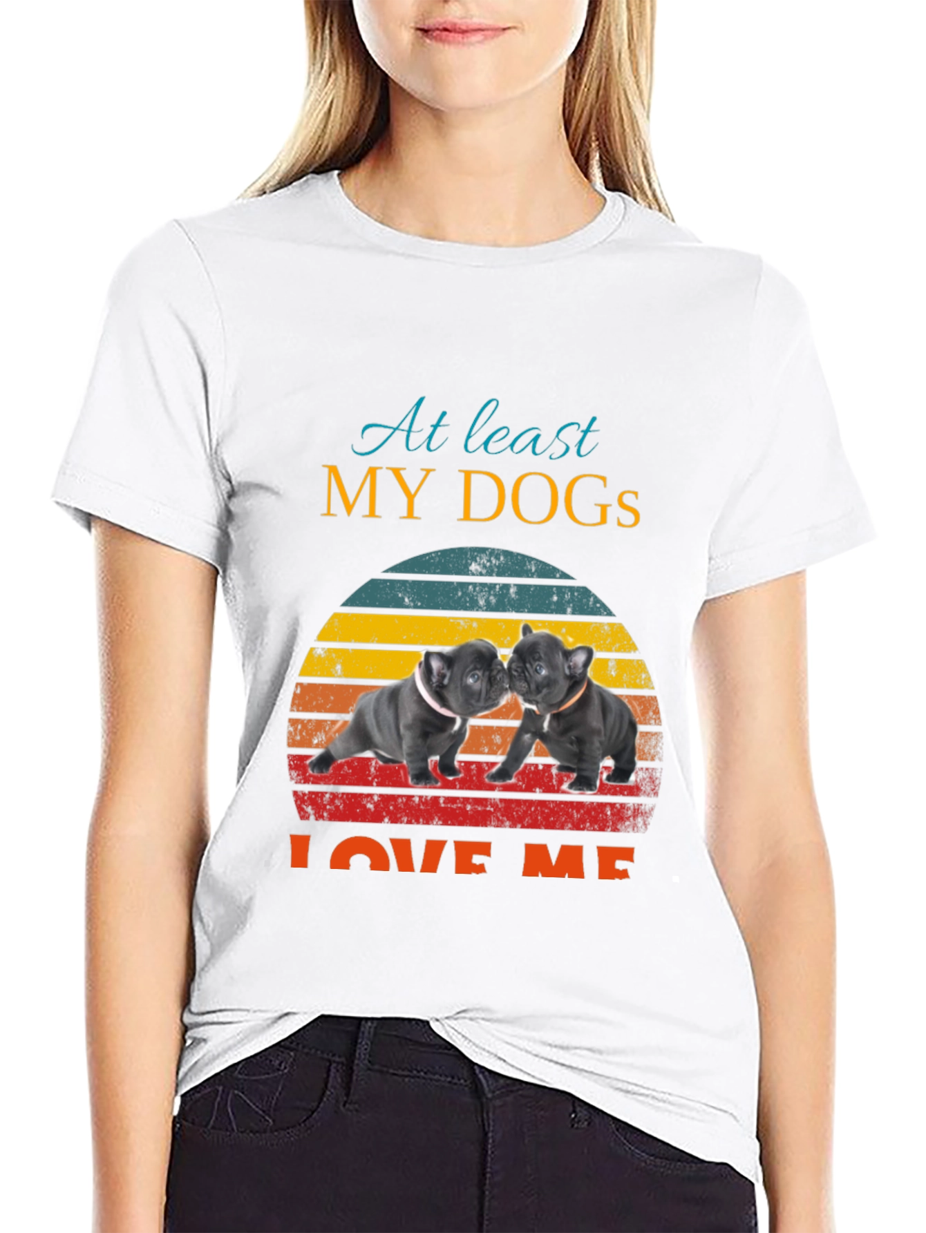 My Dogs Love Me Graphic Tee