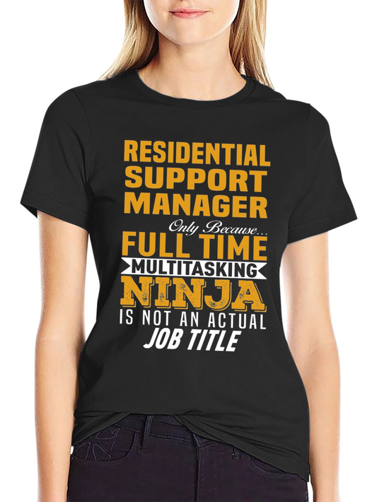 Residential Support Manager Ninja T-Shirt