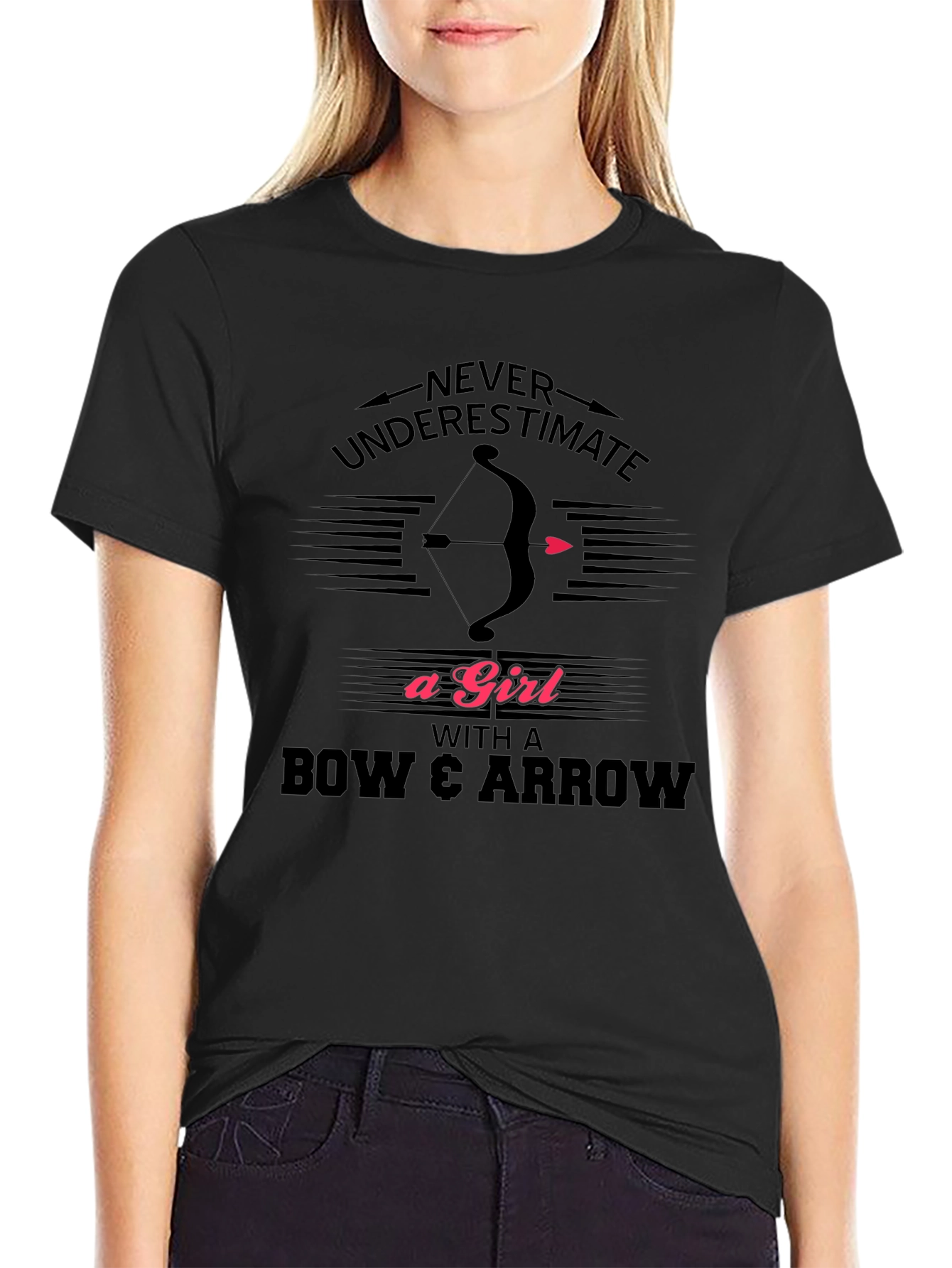 Never Underestimate A Girl Bow Arrow T-Shirt