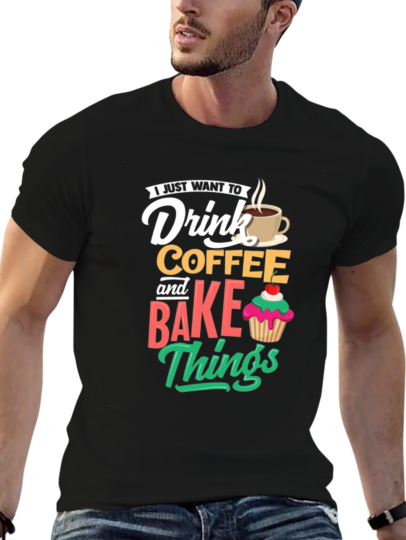 Drink Coffee and Bake Things T-Shirt