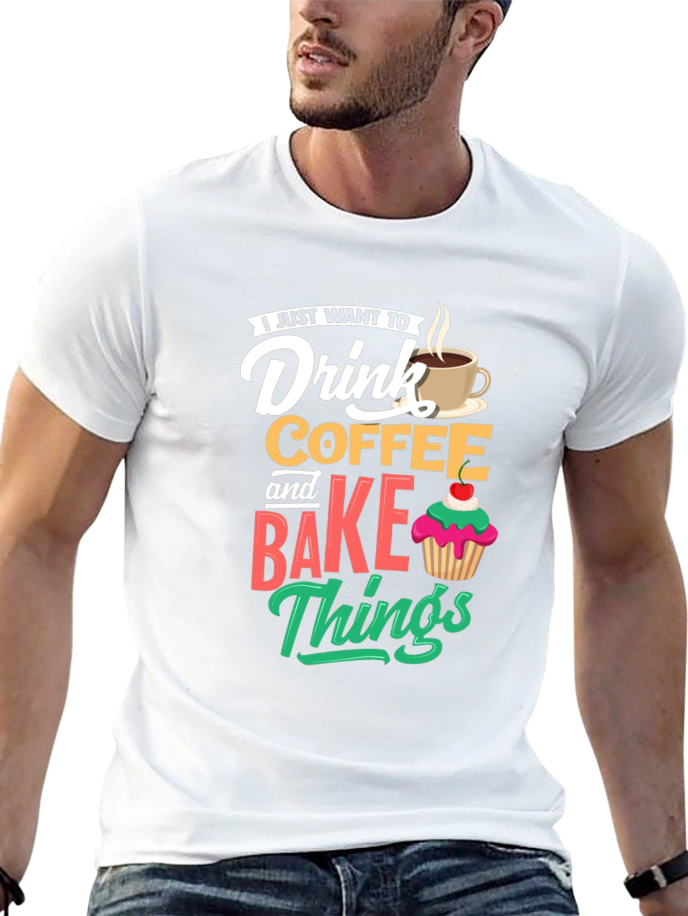 Drink Coffee and Bake Things T-Shirt