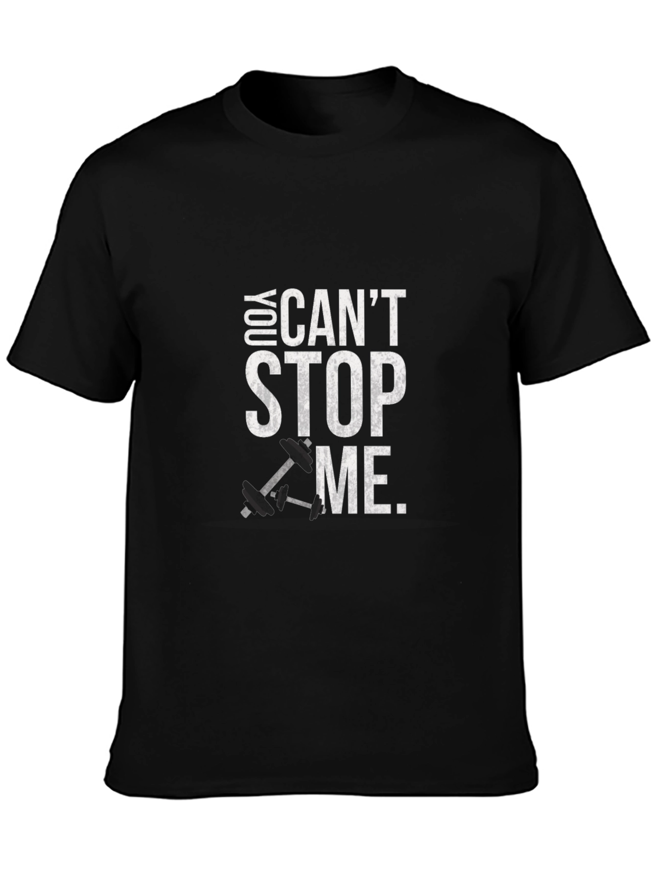Motivational Gym T-Shirt - You Cant Stop Me