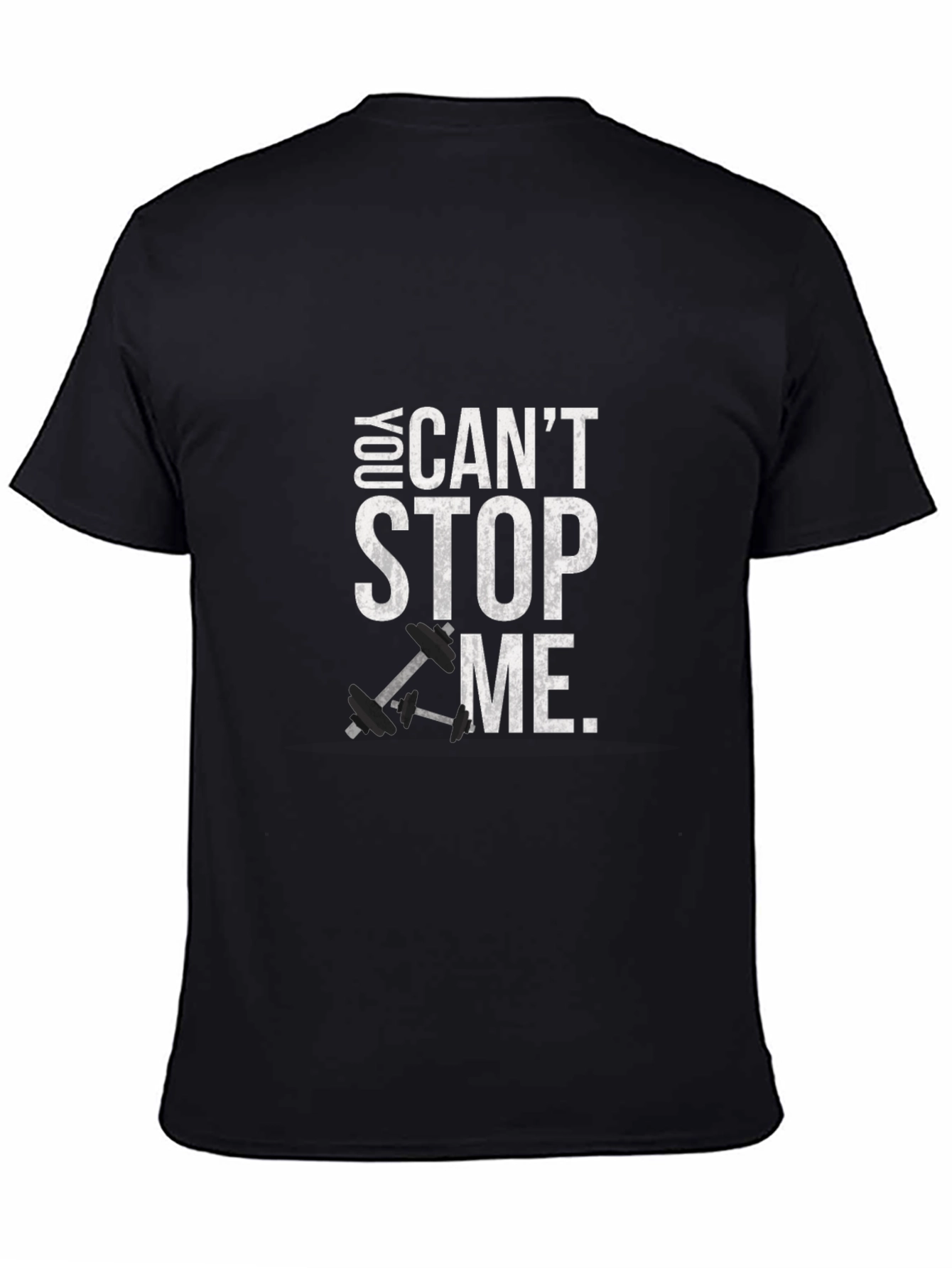 Motivational Gym T-Shirt - You Cant Stop Me