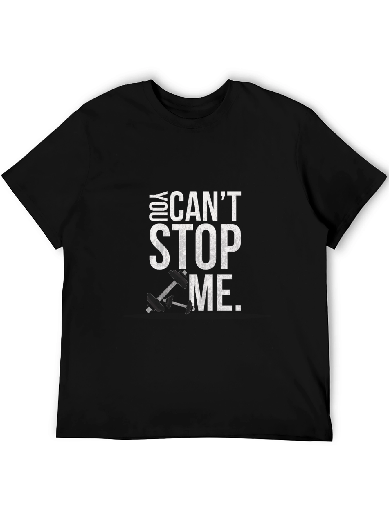 Motivational Gym T-Shirt - You Cant Stop Me