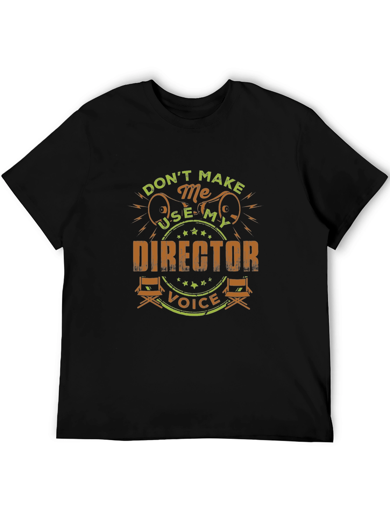 Director Voice T-Shirt - Funny Film Crew Gift