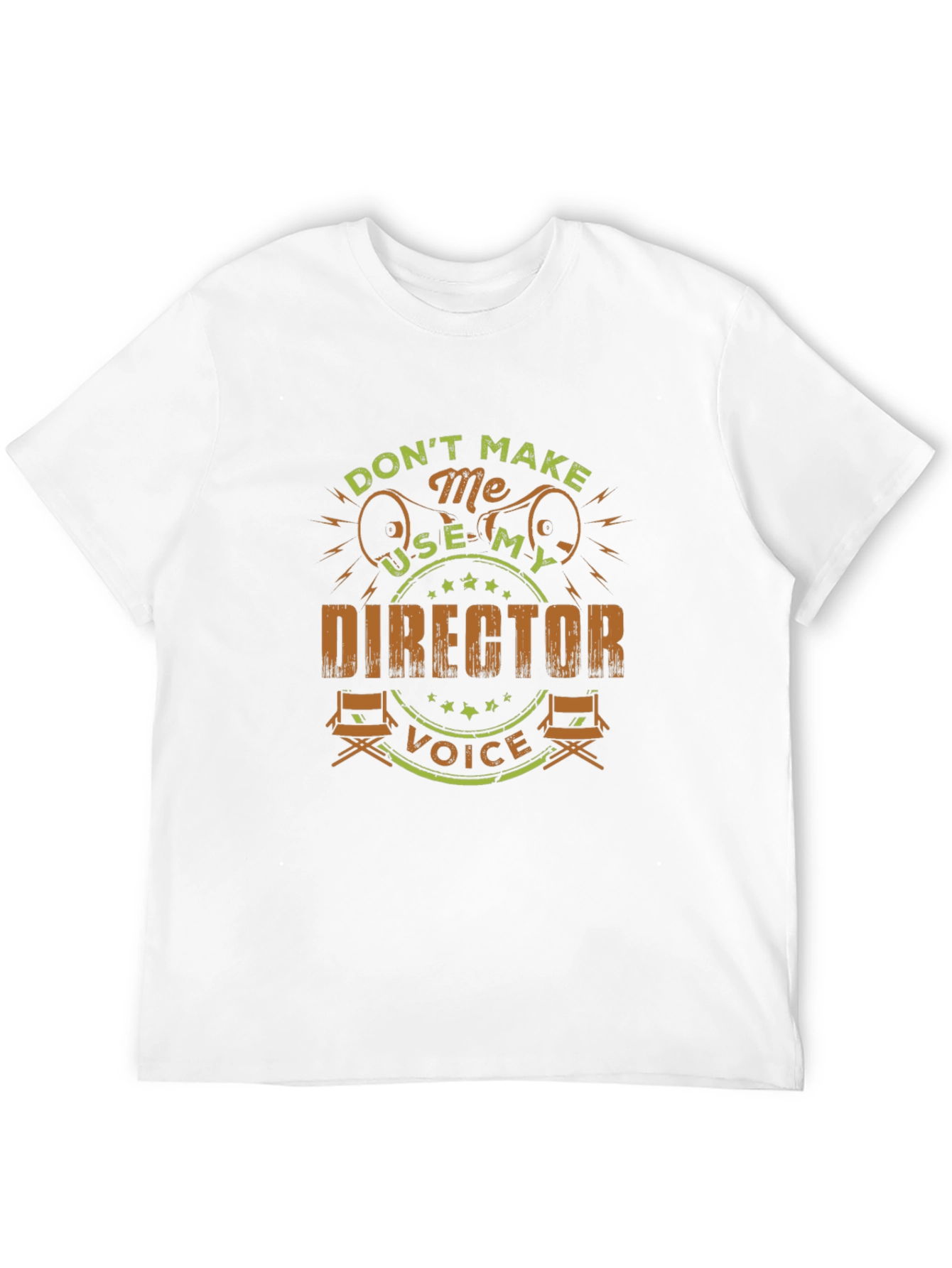 Director Voice T-Shirt - Funny Film Crew Gift