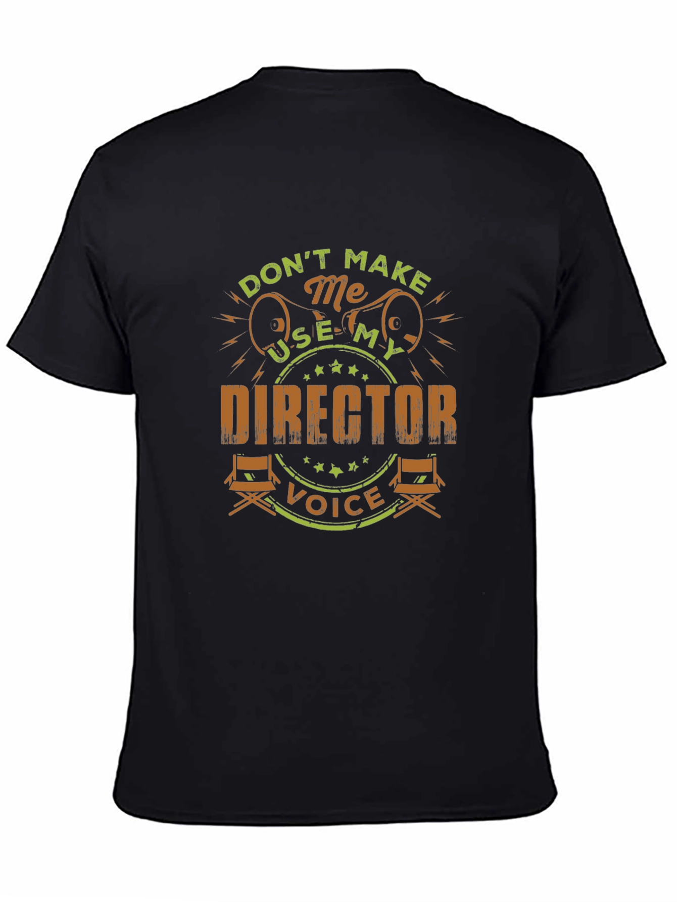 Director Voice T-Shirt - Funny Film Crew Gift