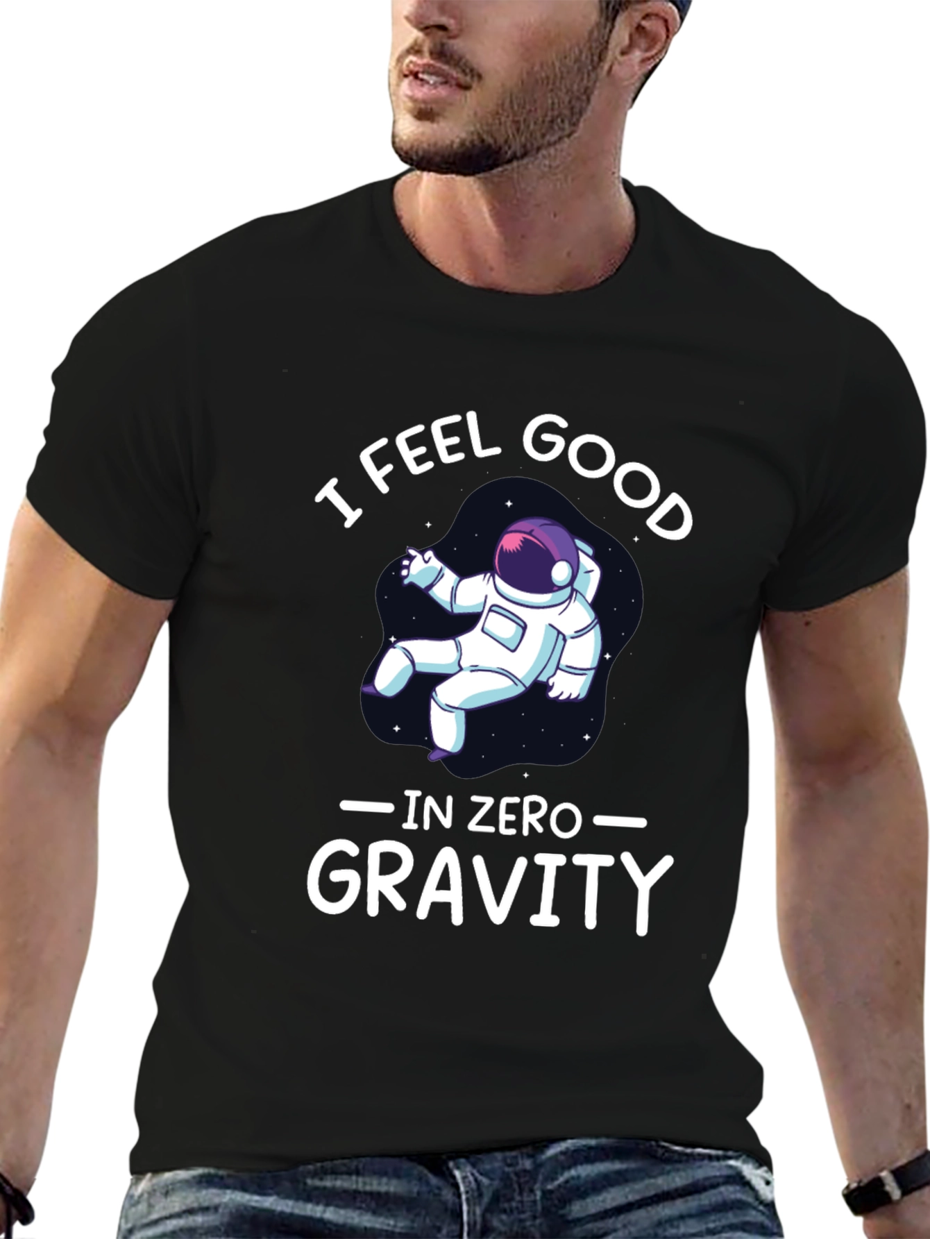 I Feel Good in Zero Gravity Graphic T-Shirt