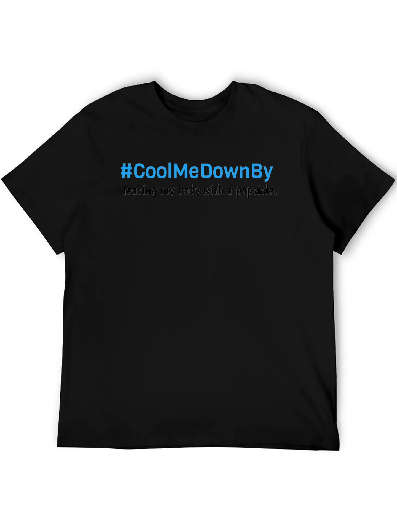 #CoolMeDownBy Popsicle T-Shirt - Black