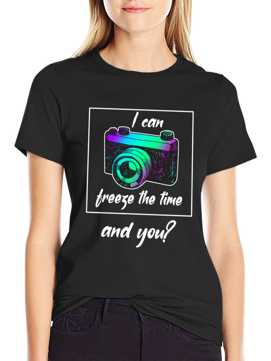 I can freeze the time T-Shirt