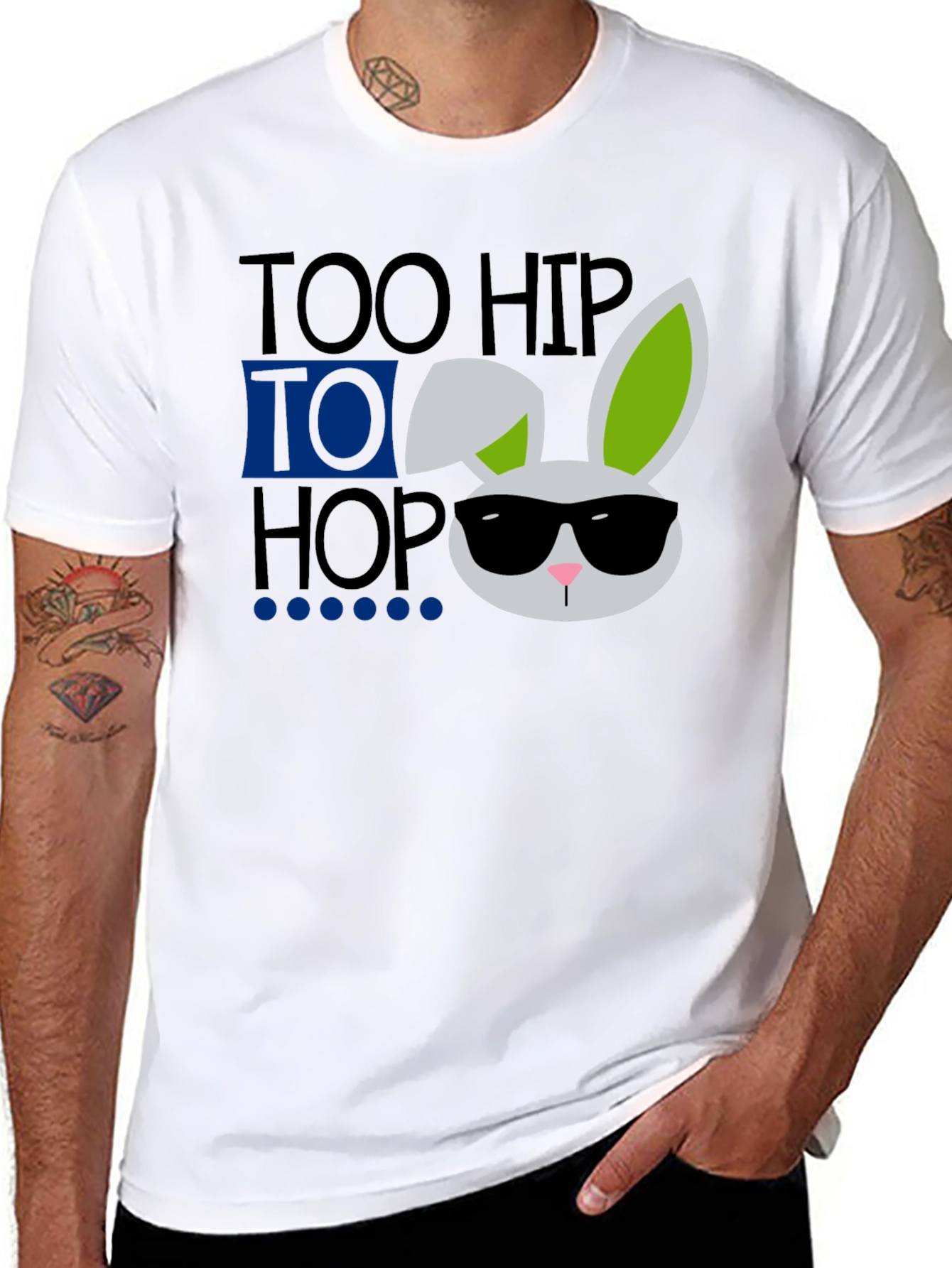 Too Hip To Hop Easter Bunny T-Shirt