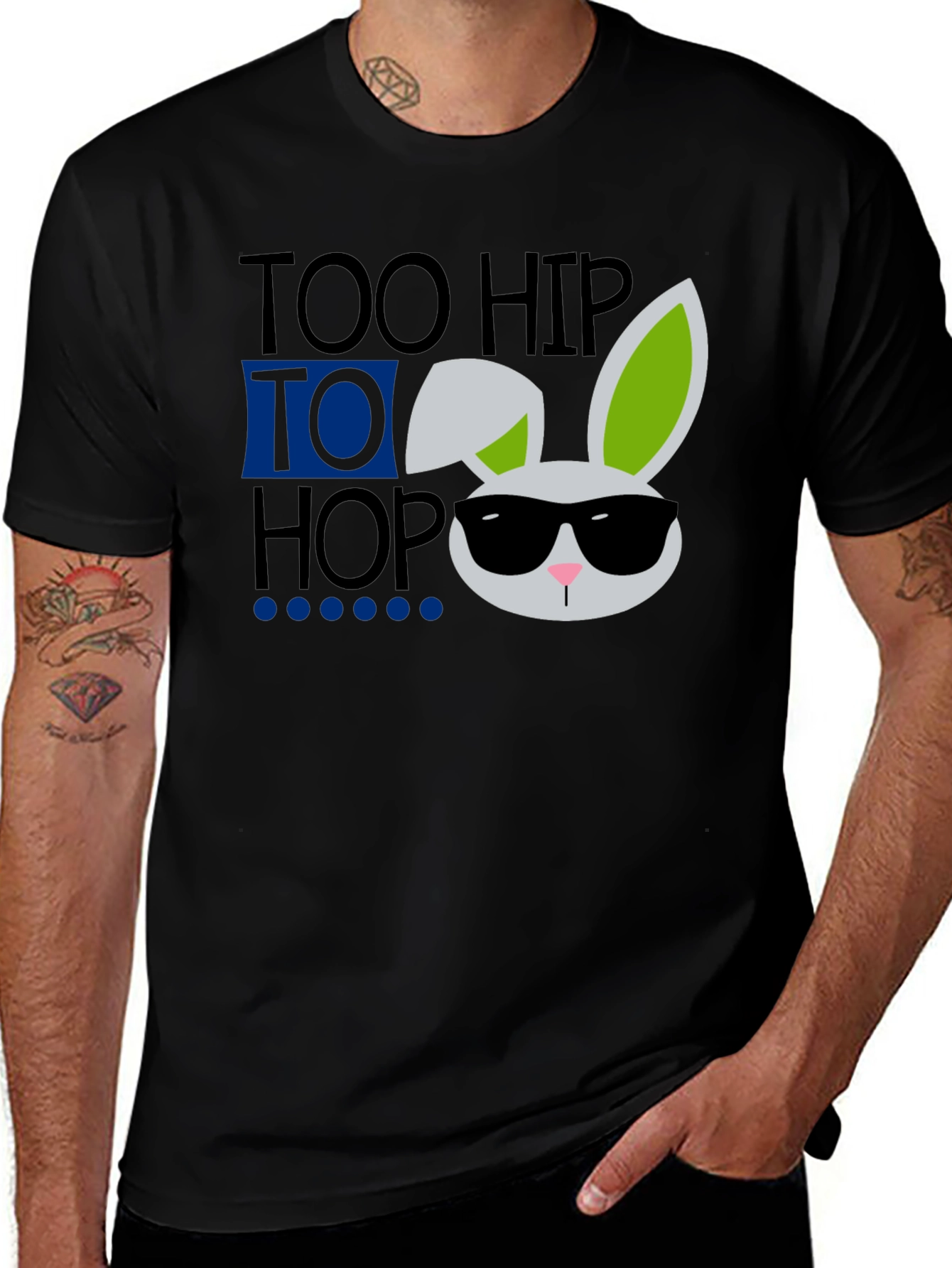 Too Hip To Hop Easter Bunny T-Shirt