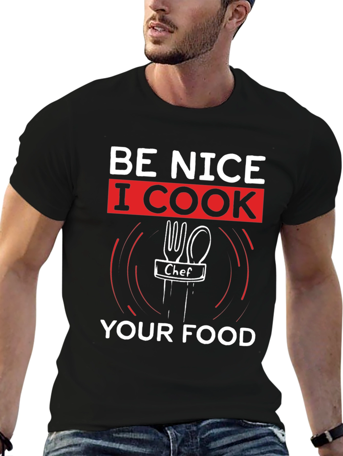 Be Nice I Cook Your Food Graphic Tee