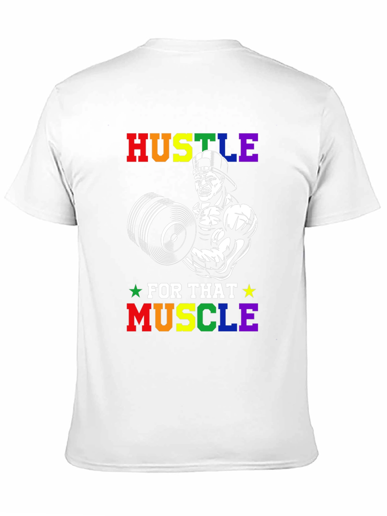 Hustle For That Muscle Weightlifting Graphic Tee
