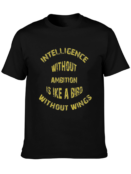Intelligence Without Ambition T-Shirt