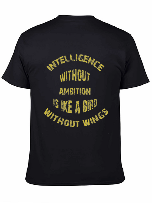 Intelligence Without Ambition T-Shirt