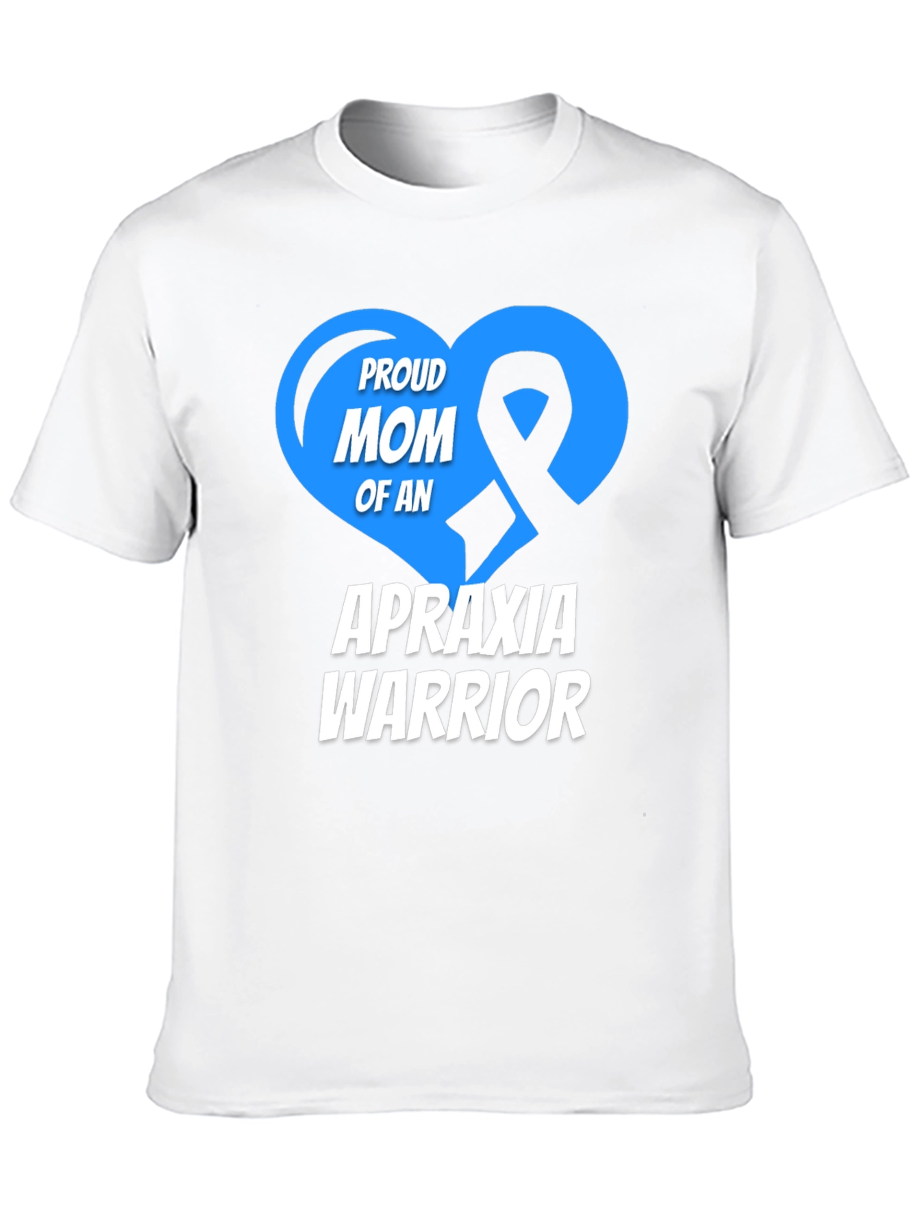 Proud Mom of an Apraxia Warrior T-Shirt