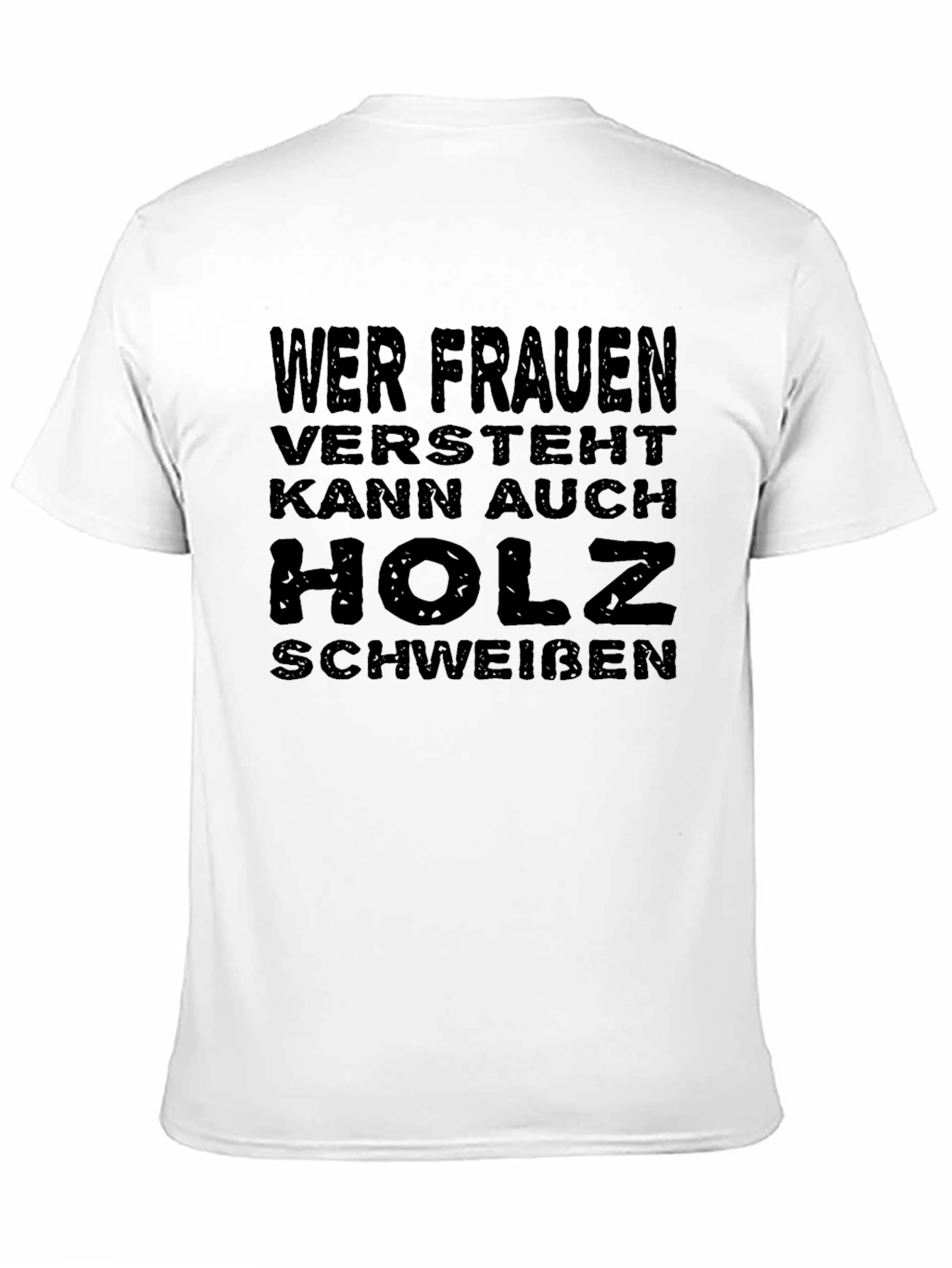 Wer Frauen Versteht T-Shirt - Funny German Slogan Tee