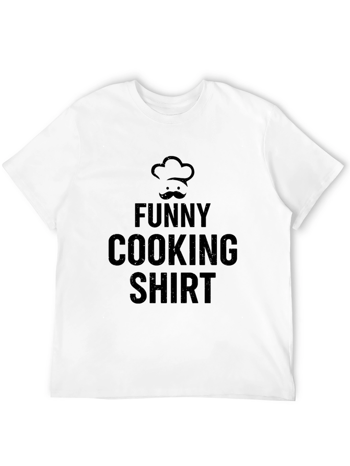 Funny Cooking Shirt Chefs Hat & Mustache T-Shirt