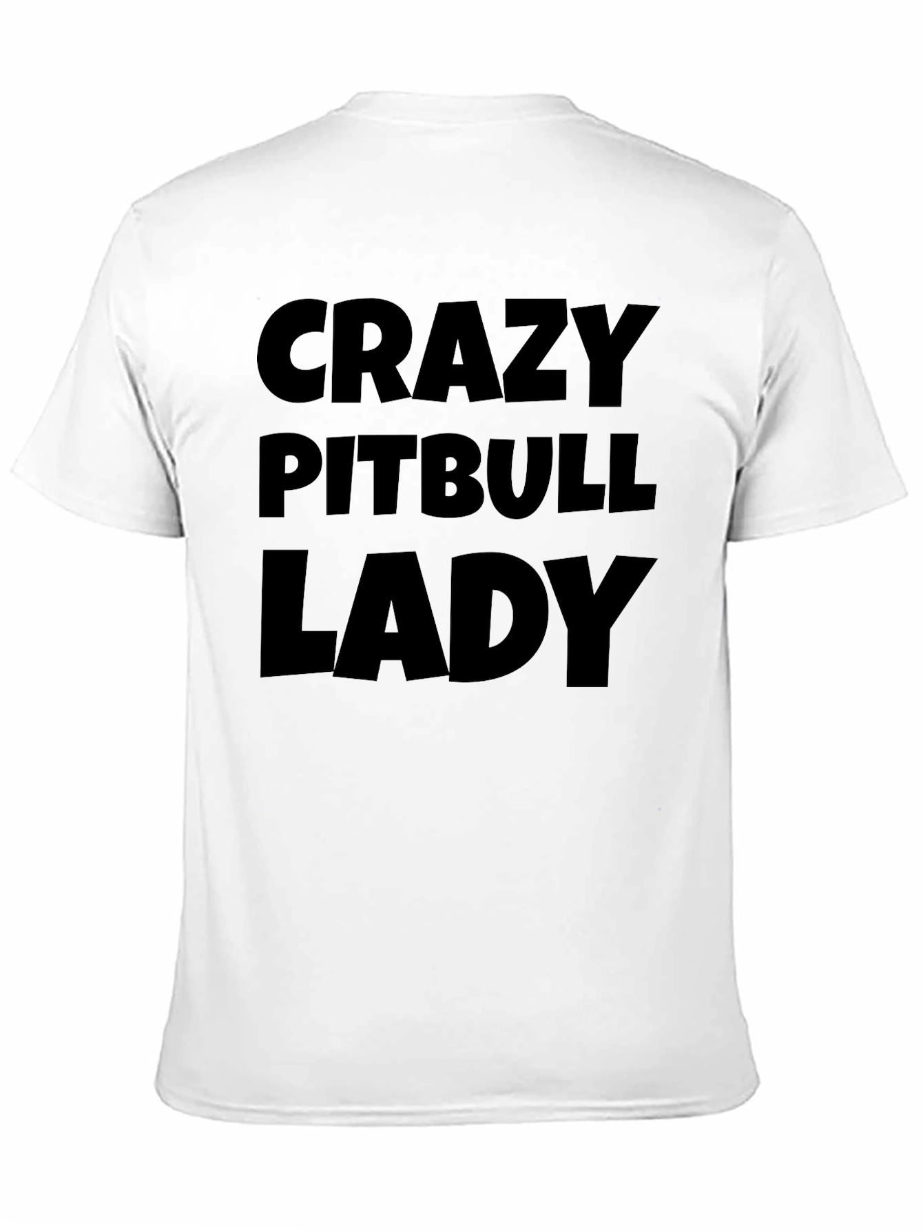 Crazy Pitbull Lady T-Shirt
