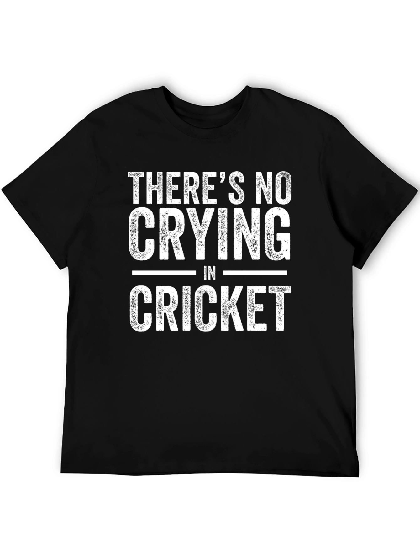 Theres No Crying in Cricket T-Shirt