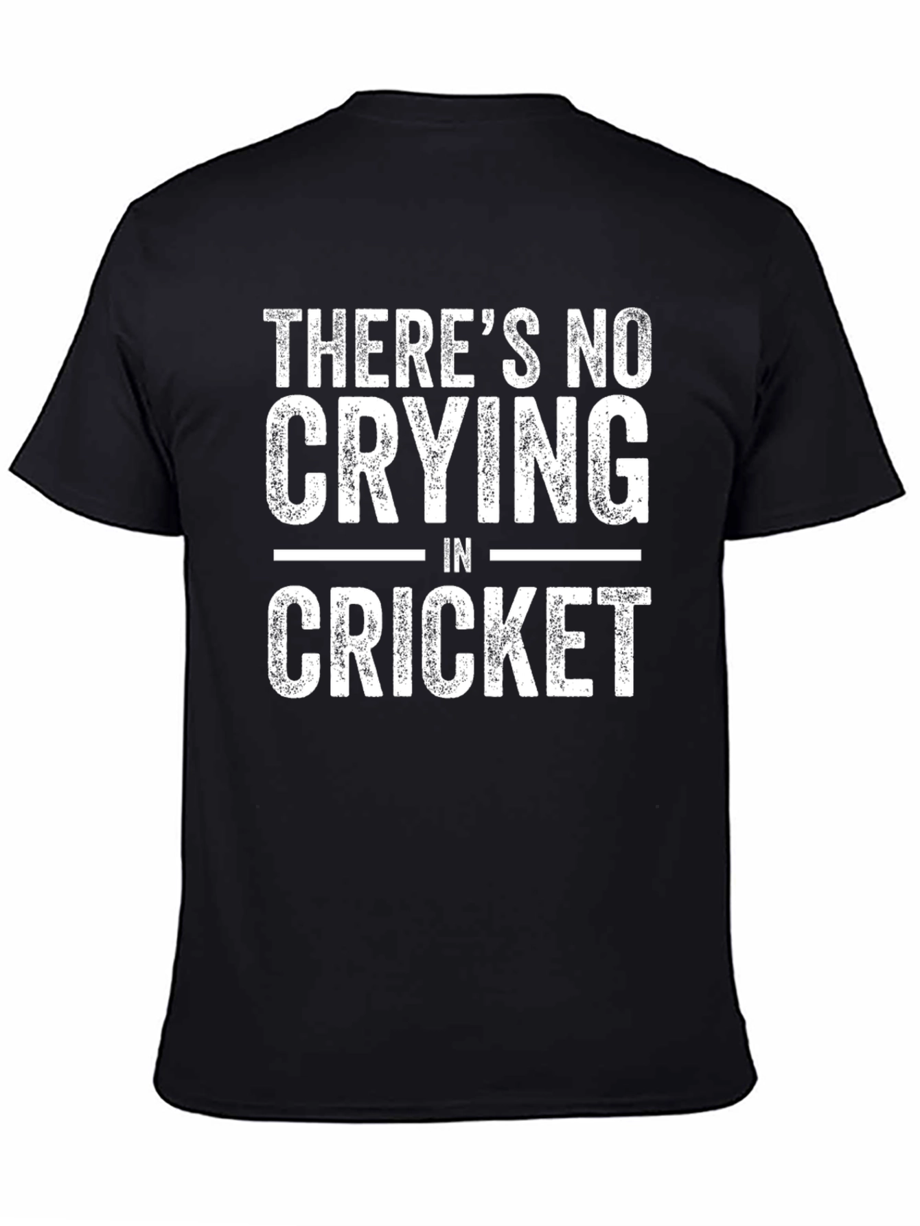 Theres No Crying in Cricket T-Shirt