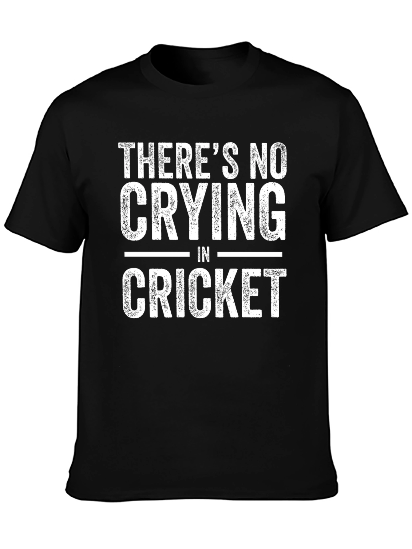 Theres No Crying in Cricket T-Shirt