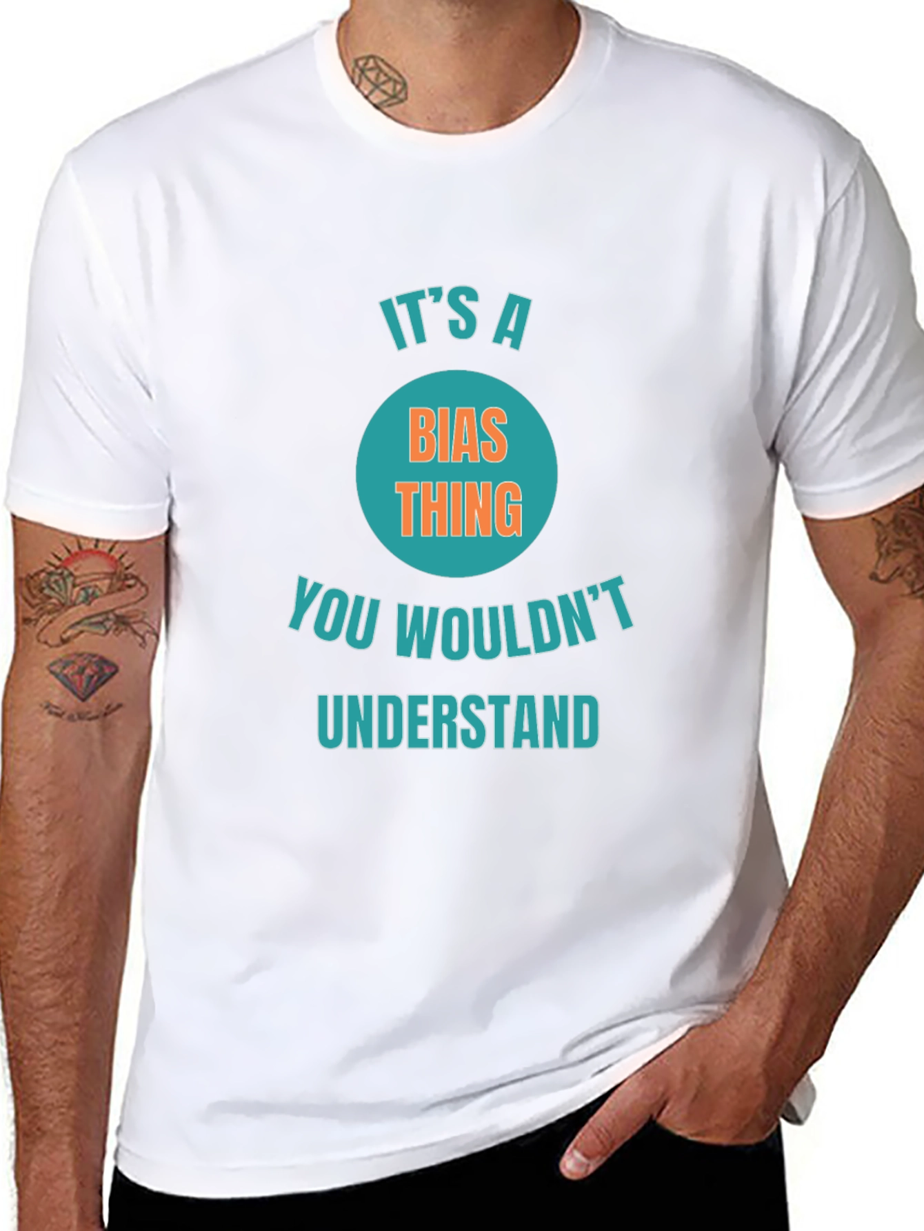 Its a Bias Thing Funny Graphic T-Shirt