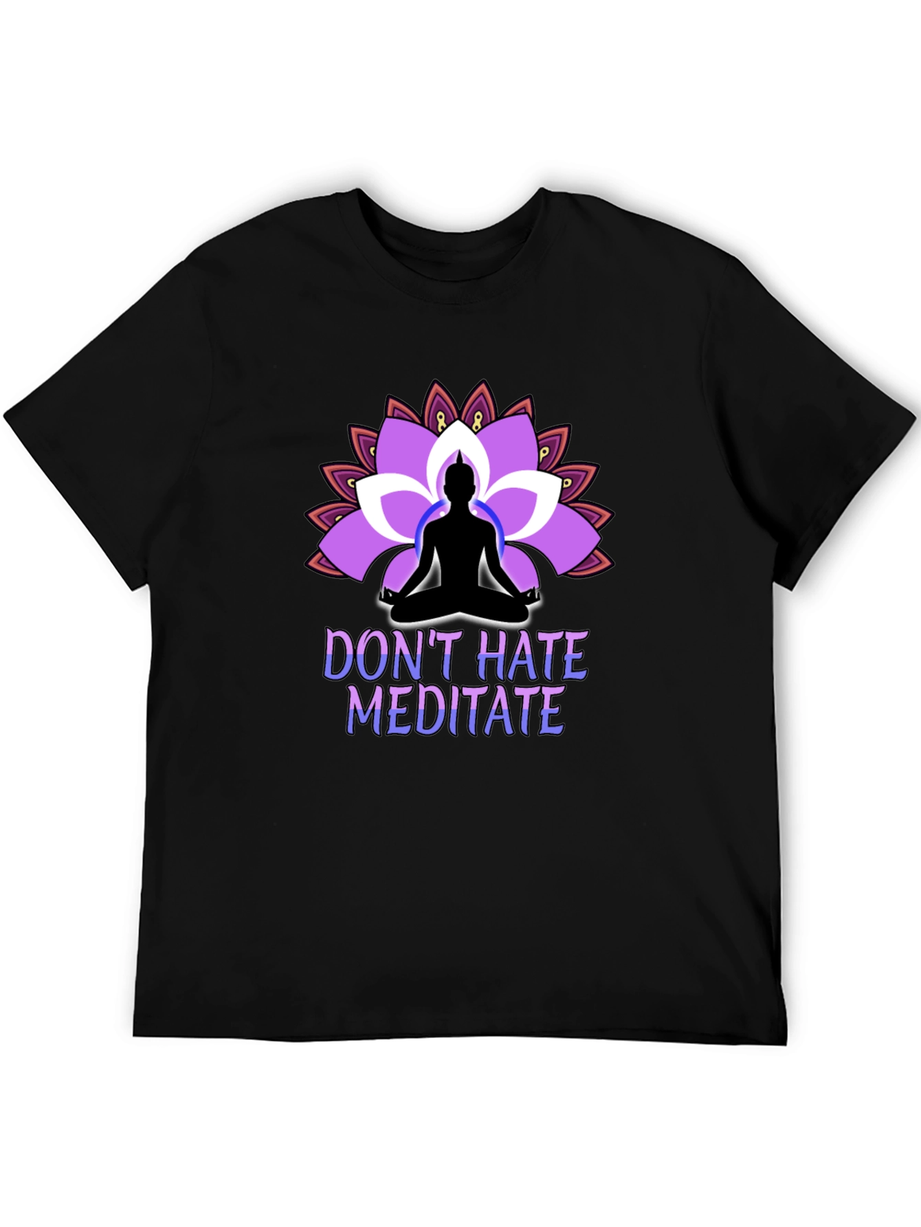 Dont Hate Meditate Black T-Shirt Lotus Design